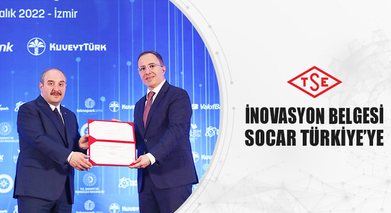 İNOVASYON BELGESİ SOCAR TÜRKİYE’YE