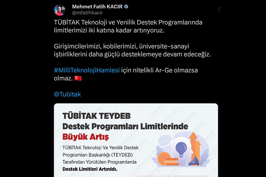 TÜBİTAK SANAYİ VE GİRİŞİM DESTEKLERİ ARTTIRILDI 